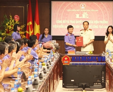 Công bố các Quyết định của Viện trưởng Viện KSND tối cao về công tác cán bộ